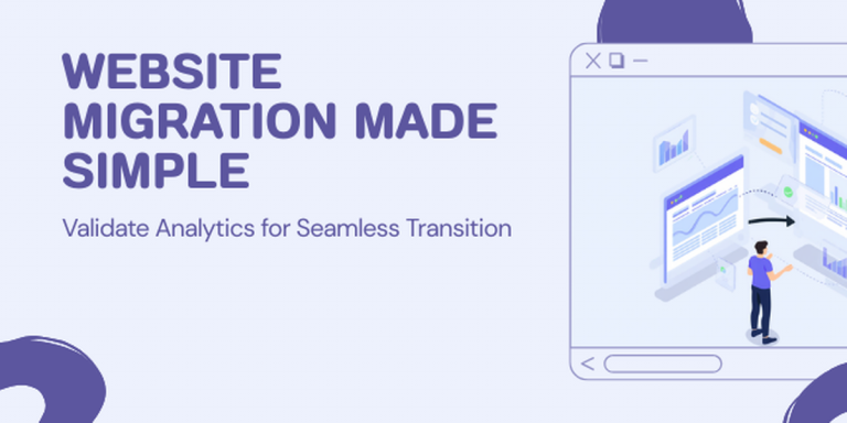 How Do You Verify Analytics Still Works After a Site Migration? A Pre- and Post-Cutover QA Playbook